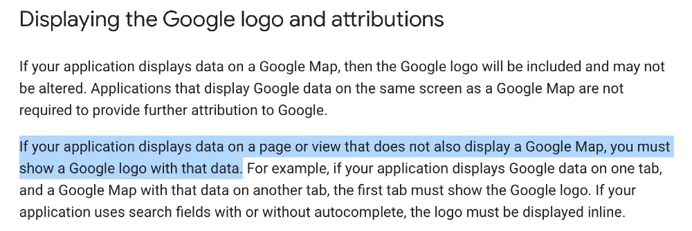 Strict attribution requirements and rule to show Google's logo on data